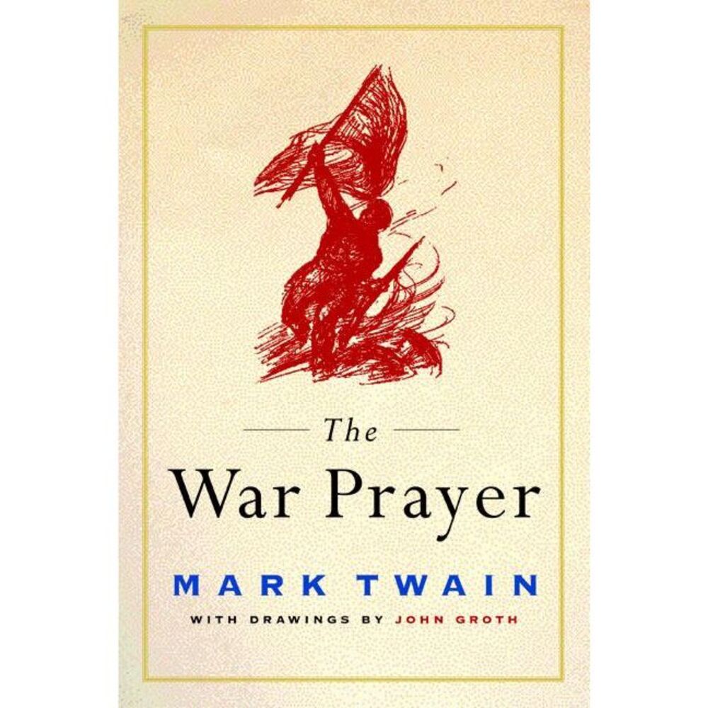 The War Prayer -- Mark Twain